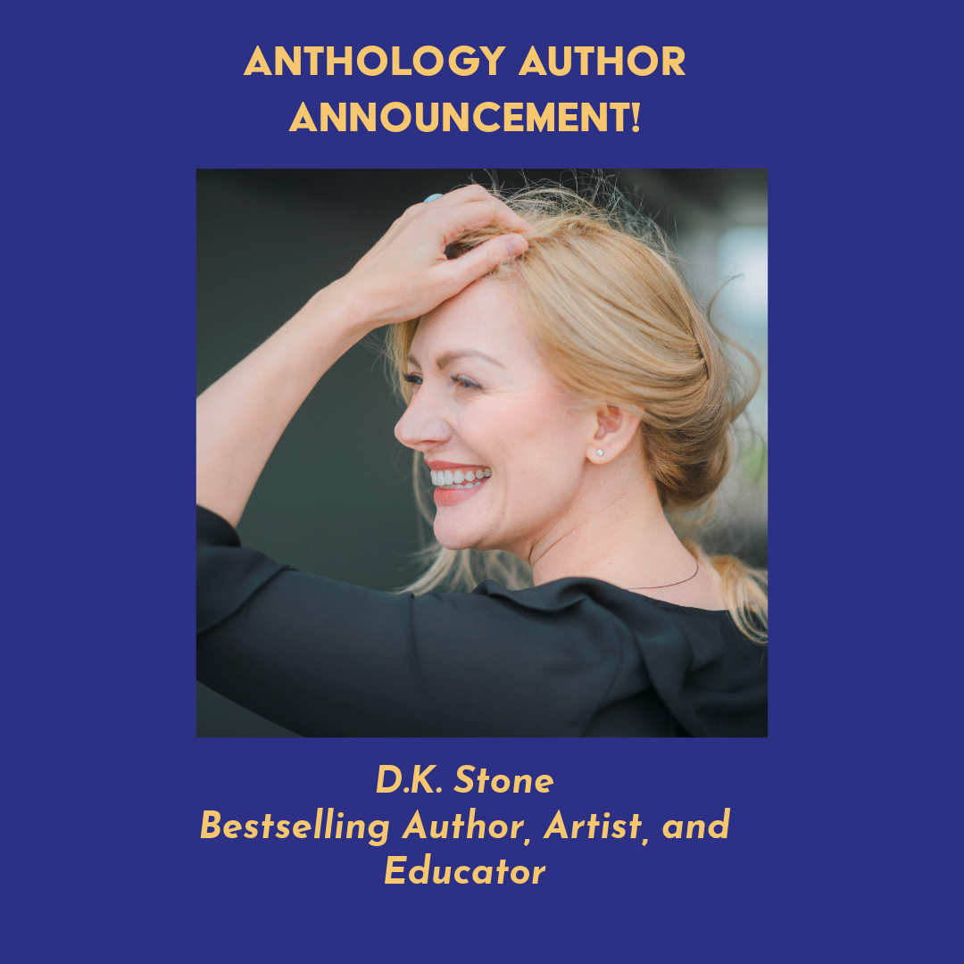 Anthology Announcement! D.K. Stone Joins Anthology