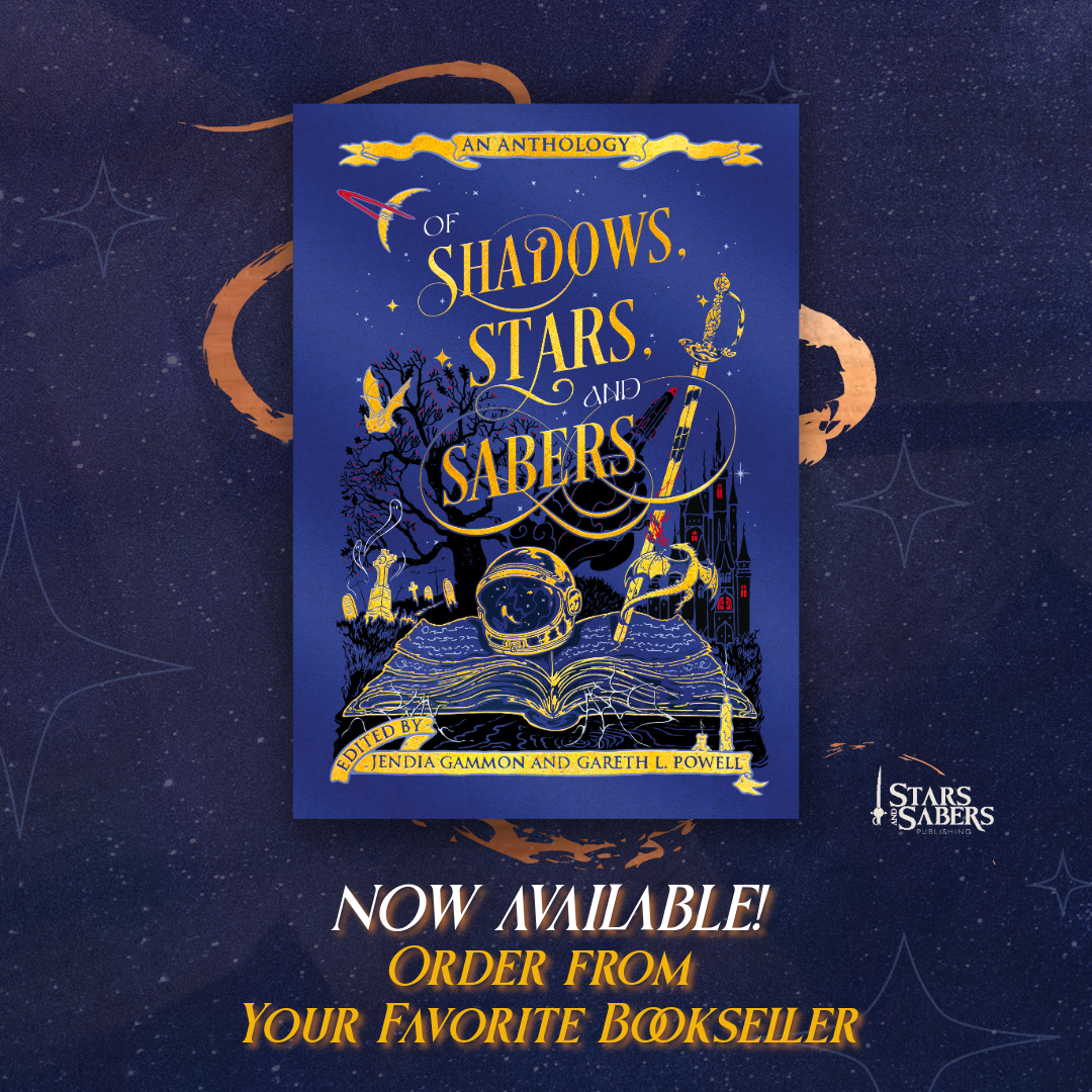 NOW AVAILABLE: Of Shadows, Stars and Sabers!