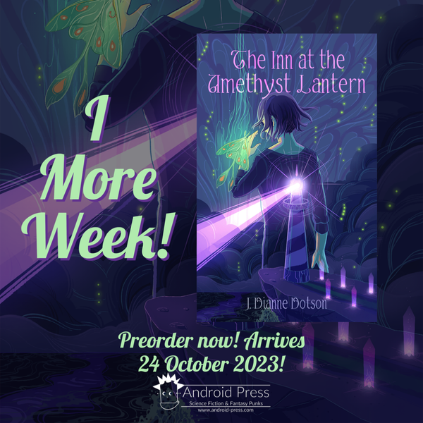 ONE WEEK to The Inn at the Amethyst Lantern!